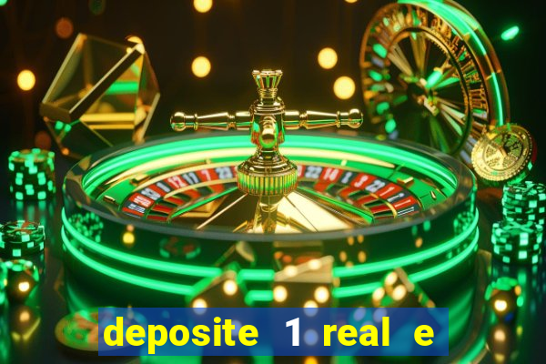 deposite 1 real e ganhe 20